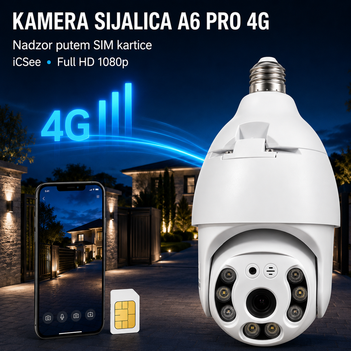 Kamera Sijalica A6 Pro 4G – iCSee